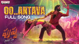 O Antava Mawa Full Song | Pushpa Songs | Allu Arjun,Rashmika