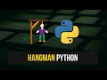 Making Hangman Program in Python
