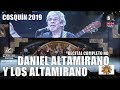 DANIEL ALTAMIRANO Y LOS ALTAMIRANO | Recital Completo HD | Cosquín 2019