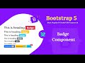 Bootstrap 5 badge component.