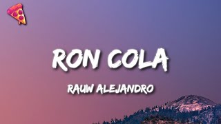 Rauw Alejandro - RON COLA