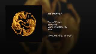 Beyoncé feat. Tierra Whack, Moonchild Sanelly and Nija - My Power