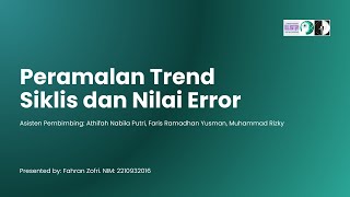 2210932016_Fahran Zofri_ Peramalan Trend Siklis dan Nilai Error