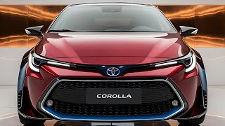 2025 Toyota Corolla: A Perfect Blend of Style and Efficiency