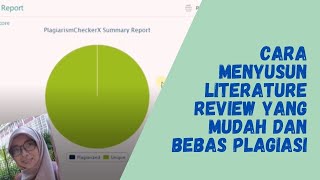 PENELITIAN: CARA MENYUSUN LITERATURE REVIEW yang MUDAH dan BEBAS PLAGIASI