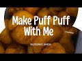 Passive Income and Life Hacks Hub is live - make puff puff with me