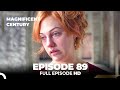 Magnificent Century Episode 89 | English Subtitle