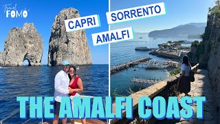 Exploring Italy’s GORGEOUS Coast | Sorrento + Capri Island + Amalfi