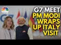 PM Narendra Modi Wraps Up Italy Visit | PM Modi At G7 Summit | PM Modi News | N18V