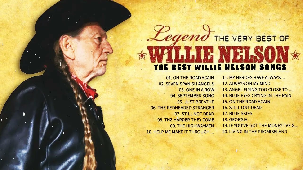 Willie Nelson Greatest Hits Full Album - Best Country Music Of Willie ...