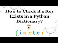 How to Check if a Key Exists in a Python Dictionary?