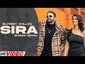Sira (Official Video)| Dilpreet Dhillon Ft Shipra Goyal | Desi Crew | Latest Punjabi Songs 2023