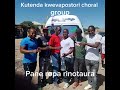 Kutenda_kwavapostora_choral_group_-_Pane ropa rinotaura(official audio)mp3