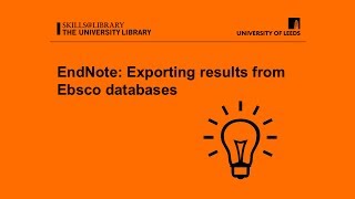EndNote X8: Exporting results from Ebsco databases