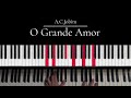 O Grande Amor / Jazz Standerds Solo Piano Series