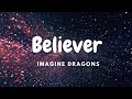 Imagine Dragons - Believer (Lyrics)