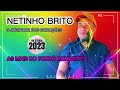 NA PEGADA  DO FORRÓ ROMANTICO AO VIVO NETINHO BRITO O JUDIADOR DOS CORAÇÕES 2023