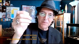 Geoff Notkin, Meteorite Men, Talks Meteorites - Astronomy News with The Cosmic Companion 31 Aug 2021