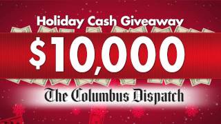 Win Holiday Cash from The Columbus Dispatch!