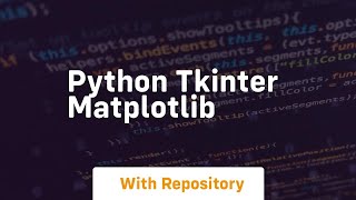 python tkinter matplotlib