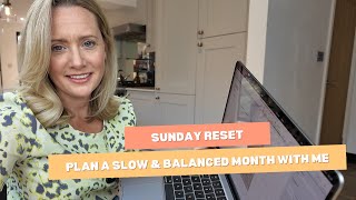 Sunday Reset | Plan a Slow & Balanced Month with Me