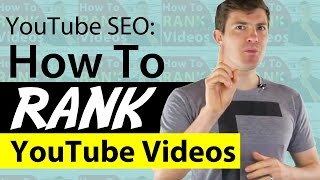 YouTube SEO - How To Rank YouTube Videos [Top 3 Factors]