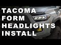 The All New Tacoma Form Headlights Install