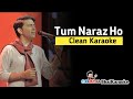 Tum Naraz Ho Karaoke | Sajjad Ali | Coke Studio | BhaiKaraoke