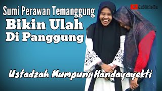 Sumi perawan temanggung bikin ulah dipanggung - Ustadzah mumpuni handayayekti di bansari temanggung