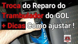 Manutenção do Trambulador do Gol g1 g2 g3, Como Regular - DR Auto Mecânica N°156