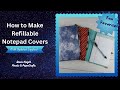 How to Make Refillable Notepad Covers [Pixels & PaperCrafts]