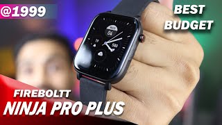 Fireboltt Ninja Pro Plus unboxing & review