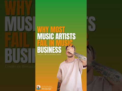 WHY A MUSICAL ARTIST FAILS IN THE MUSIC BUSINESS 2022 (Music Business Tips 2021)