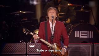 Paul McCartney - All My Loving (Legendado PT- BR) Live HD