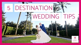10 Things You NEED TO KNOW When Planning a Destination Wedding