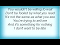 Face To Face - Late Lyrics