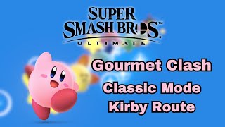 Gourmet Clash - Classic Mode Kirby Route (Super Smash Bros Ultimate)