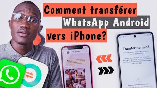 [Migrer Vers IOS] Comment transférer Whatsapp Android Vers iPhone ? iCareFone Transfer