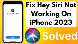 How To Fix Hey Siri Not Working On iPhone Solved 2023