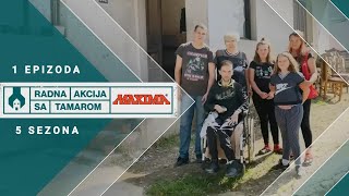 RADNA AKCIJA SA TAMAROM | Šestočlana porodica Plavšić iz Ivanjice | Sezona 5 | Epizoda 1