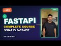 FastAPI Course 2026: The Complete Python Masterclass Beginner to Advanced