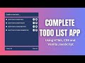 Build a Todo List App in HTML CSS & JavaScript with Local Storage in 2023 | JavaScript for Beginners