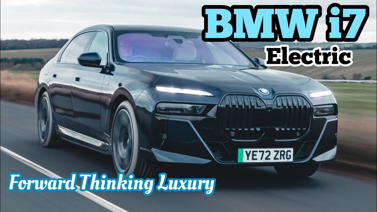 Bmw I7 Luxury Electric Vehicle Youtube