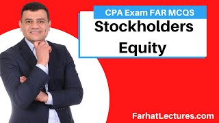 Stockholders Equity. CPA Exam