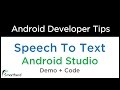 Android Tutorial: Convert Speech To Text | Speech Recognition