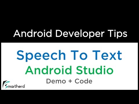 Android Tutorial: Convert Speech To Text | Speech Recognition Android Tutorial: Convert Speech To Text | Speech Recognition