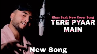 Masroof Hai Dill Kitna   Bechain Hai Dill Kitna | Khan Saab New Cover Song | New Song