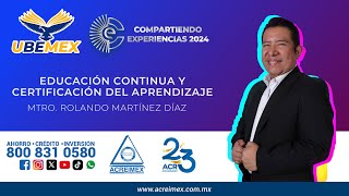 Conferencia Magistral “Educación Continua y Certificación del Aprendizaje”