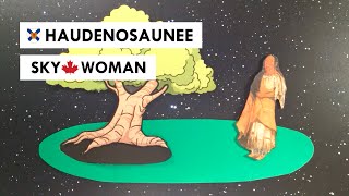 Sky Woman: A Haudenosaunee Creation Story