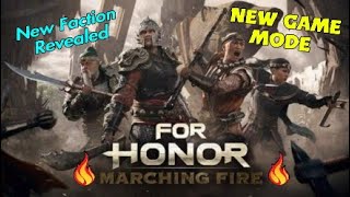 FOR HONOR:Marching Fire |Reveal Trailer, New Faction, New Game Mode|
